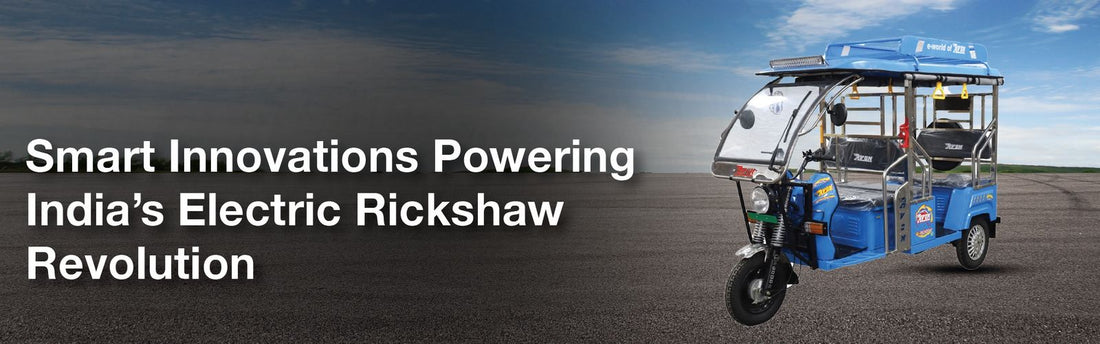 Smart Innovations Powering India’s Electric Rickshaw Revolution